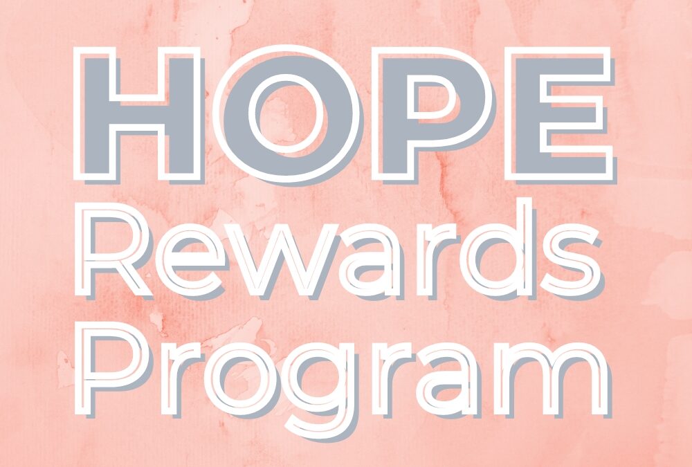 HOPE Rewards Program